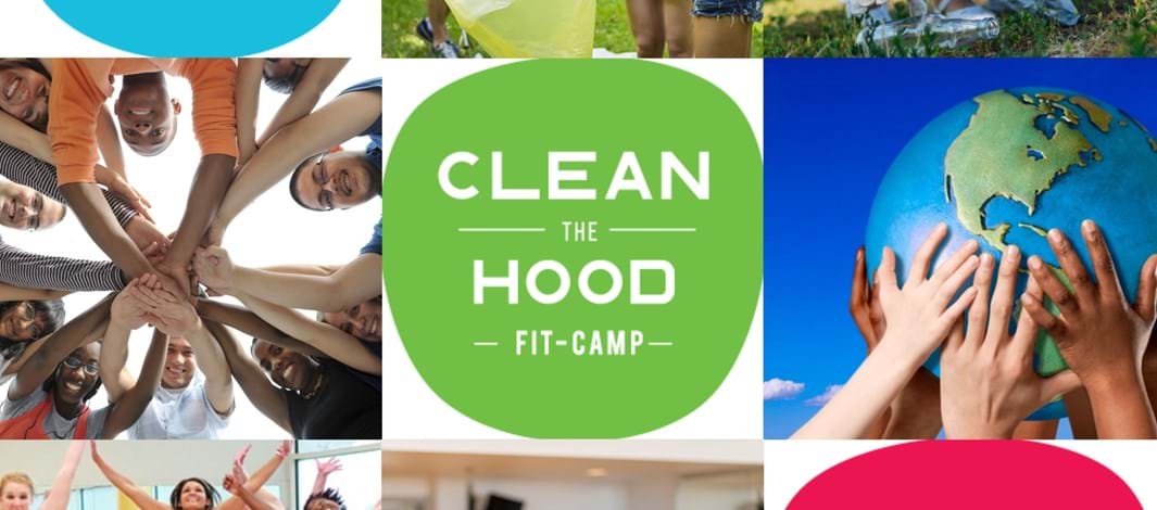 Clean The Hood Fit-Camp