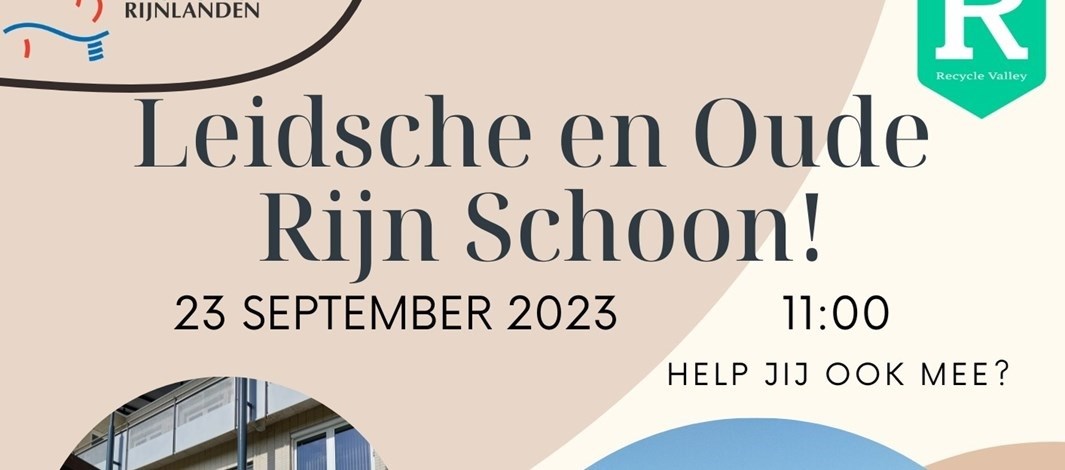  2: De Leidsche en Oude Rijn Schoon!